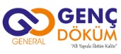 GENERAL GENÇ DÖKÜM