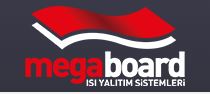 MEGA YALITIM / MEGABOARD